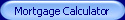 Mortgage Calculator