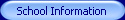 School Information