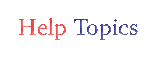 Help Topics