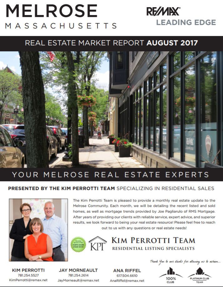 Melrose MA Real Estate Market Report August 2017 The Kim Perrotti