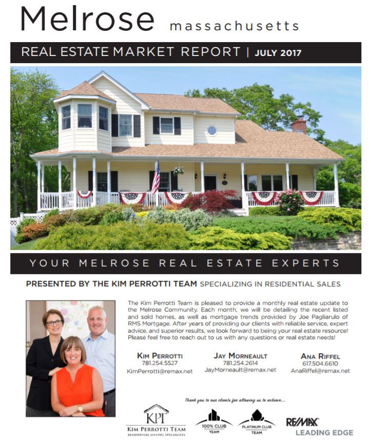 Melrose MA Real Estate Market Report July 2017 The Kim Perrotti